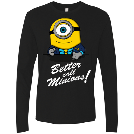 T-Shirts Black / Small Better Call Minons Men's Premium Long Sleeve