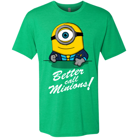 T-Shirts Envy / Small Better Call Minons Men's Triblend T-Shirt