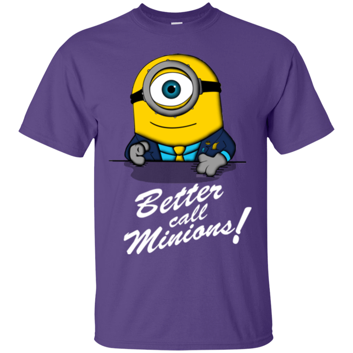 T-Shirts Purple / Small Better Call Minons T-Shirt