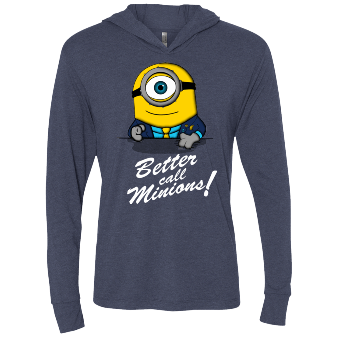 T-Shirts Vintage Navy / X-Small Better Call Minons Triblend Long Sleeve Hoodie Tee