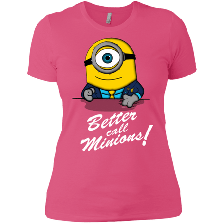 T-Shirts Hot Pink / X-Small Better Call Minons Women's Premium T-Shirt