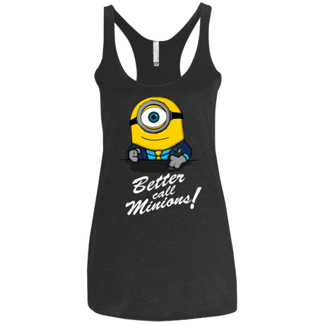 T-Shirts Vintage Black / X-Small Better Call Minons Women's Triblend Racerback Tank