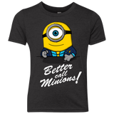 T-Shirts Vintage Black / YXS Better Call Minons Youth Triblend T-Shirt