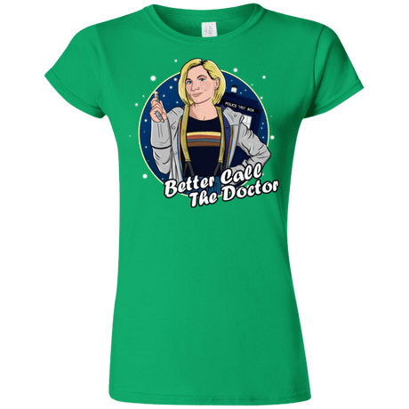 T-Shirts Irish Green / S Better Call the Doctor Junior Slimmer-Fit T-Shirt