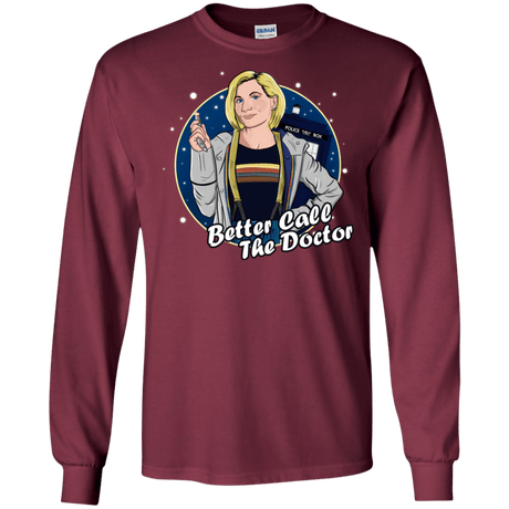 T-Shirts Maroon / S Better Call the Doctor Men's Long Sleeve T-Shirt