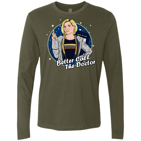 T-Shirts Military Green / S Better Call the Doctor Men's Premium Long Sleeve