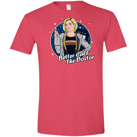 T-Shirts Heather Red / S Better Call the Doctor Men's Semi-Fitted Softstyle