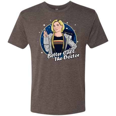 T-Shirts Macchiato / S Better Call the Doctor Men's Triblend T-Shirt