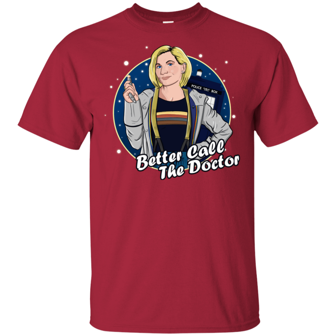 T-Shirts Cardinal / S Better Call the Doctor T-Shirt