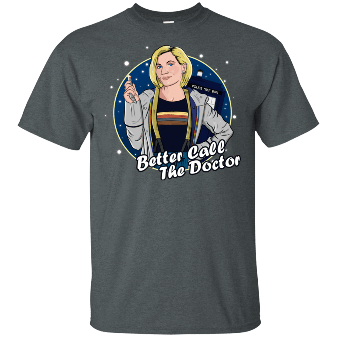 T-Shirts Dark Heather / S Better Call the Doctor T-Shirt