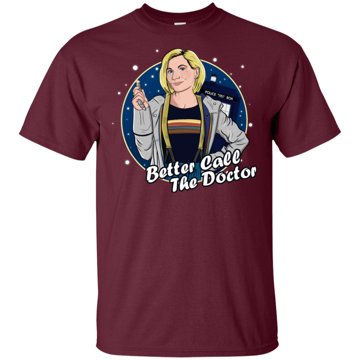 T-Shirts Maroon / S Better Call the Doctor T-Shirt