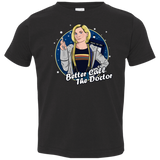 T-Shirts Black / 2T Better Call the Doctor Toddler Premium T-Shirt