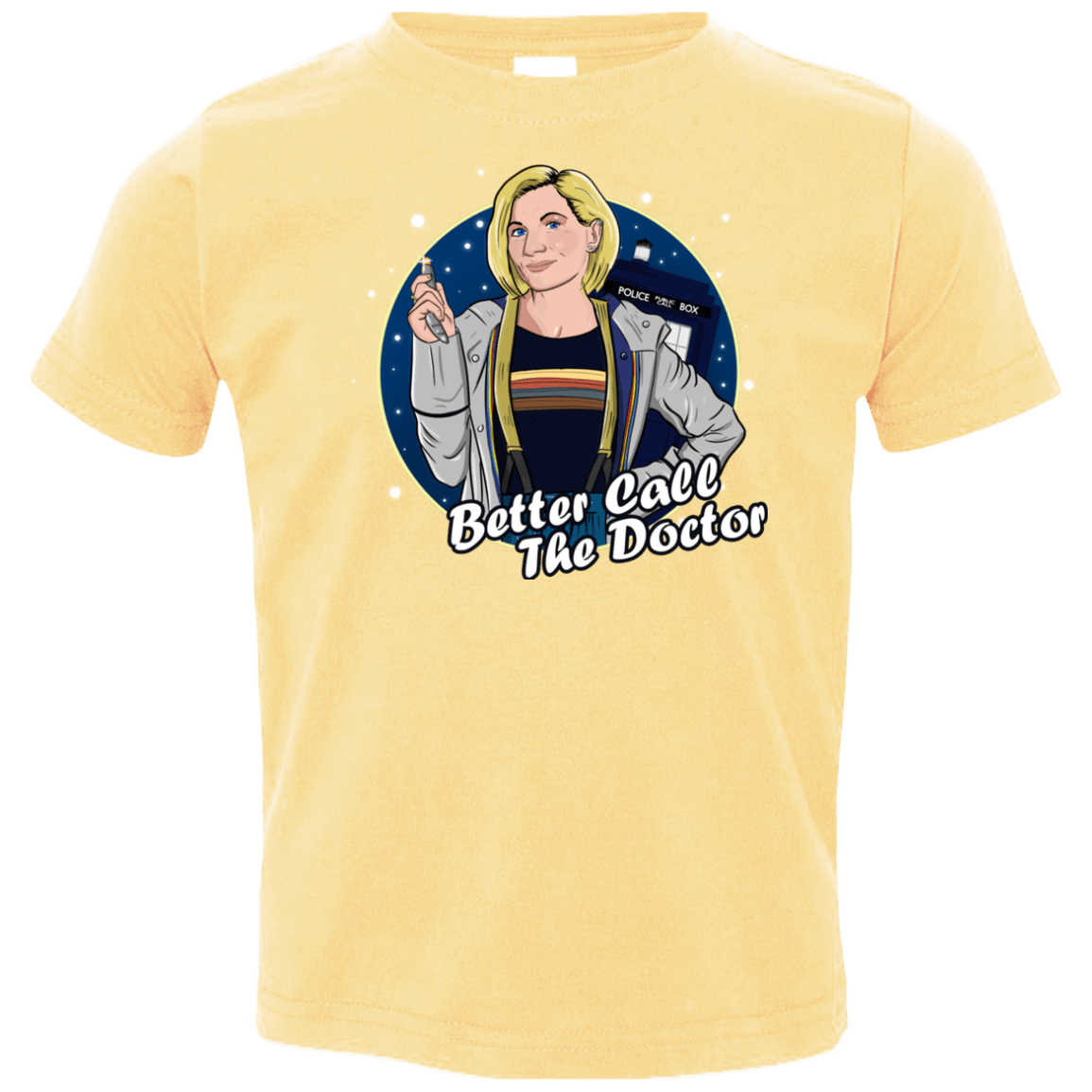 T-Shirts Butter / 2T Better Call the Doctor Toddler Premium T-Shirt