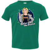 T-Shirts Kelly / 2T Better Call the Doctor Toddler Premium T-Shirt