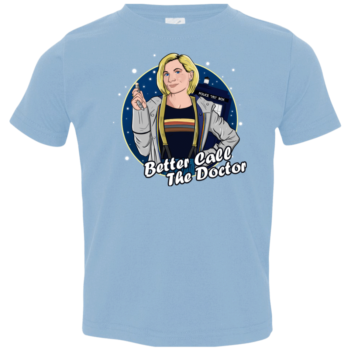 T-Shirts Light Blue / 2T Better Call the Doctor Toddler Premium T-Shirt