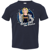 T-Shirts Navy / 2T Better Call the Doctor Toddler Premium T-Shirt