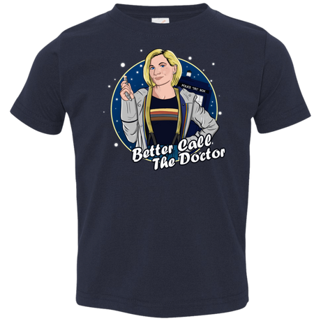 T-Shirts Navy / 2T Better Call the Doctor Toddler Premium T-Shirt