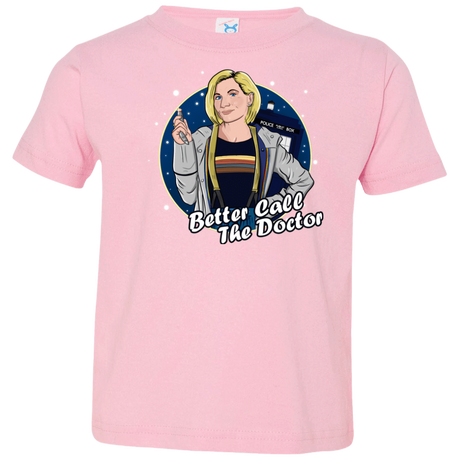 T-Shirts Pink / 2T Better Call the Doctor Toddler Premium T-Shirt