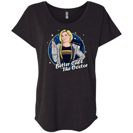 T-Shirts Vintage Black / X-Small Better Call the Doctor Triblend Dolman Sleeve