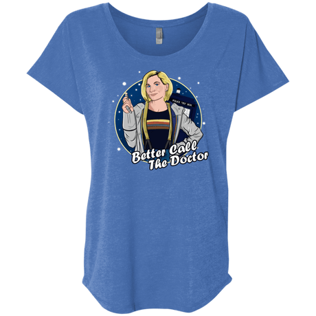 T-Shirts Vintage Royal / X-Small Better Call the Doctor Triblend Dolman Sleeve
