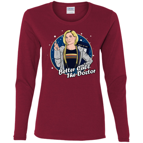 T-Shirts Cardinal / S Better Call the Doctor Women's Long Sleeve T-Shirt