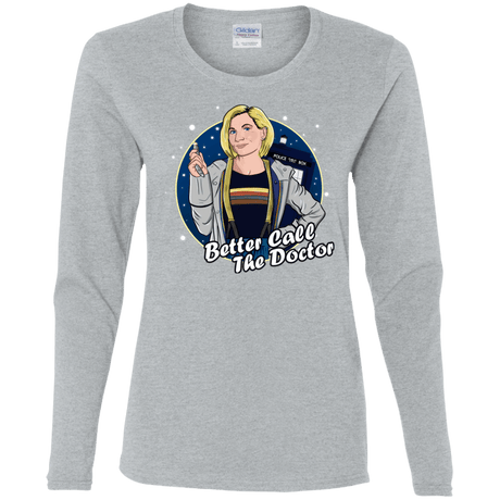 T-Shirts Sport Grey / S Better Call the Doctor Women's Long Sleeve T-Shirt