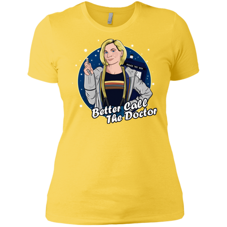 T-Shirts Vibrant Yellow / X-Small Better Call the Doctor Women's Premium T-Shirt