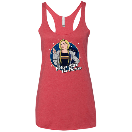T-Shirts Vintage Red / X-Small Better Call the Doctor Women's Triblend Racerback Tank