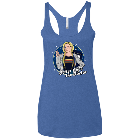 T-Shirts Vintage Royal / X-Small Better Call the Doctor Women's Triblend Racerback Tank