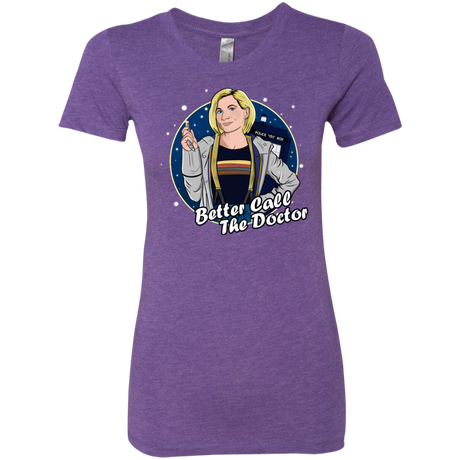T-Shirts Purple Rush / S Better Call the Doctor Women's Triblend T-Shirt