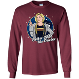 T-Shirts Maroon / YS Better Call the Doctor Youth Long Sleeve T-Shirt