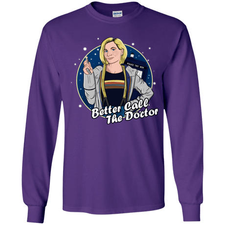 T-Shirts Purple / YS Better Call the Doctor Youth Long Sleeve T-Shirt