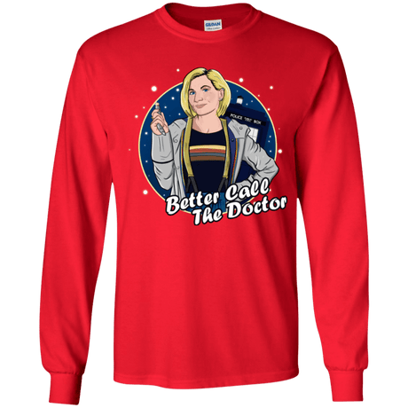 T-Shirts Red / YS Better Call the Doctor Youth Long Sleeve T-Shirt