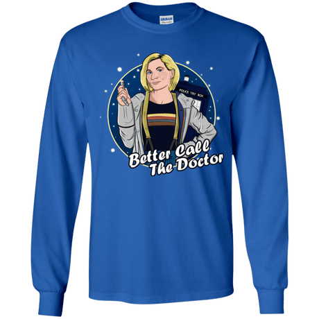T-Shirts Royal / YS Better Call the Doctor Youth Long Sleeve T-Shirt