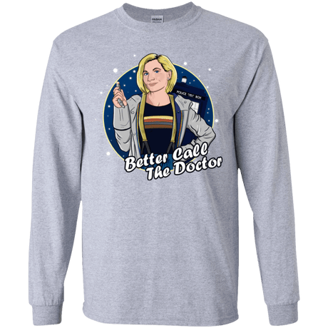 T-Shirts Sport Grey / YS Better Call the Doctor Youth Long Sleeve T-Shirt