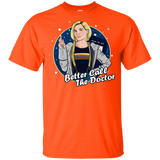 T-Shirts Orange / YXS Better Call the Doctor Youth T-Shirt