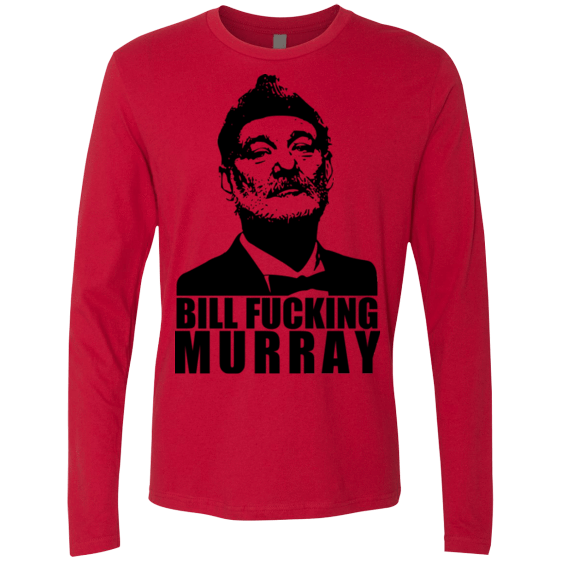 T-Shirts Red / Small Bill fucking murray Men's Premium Long Sleeve