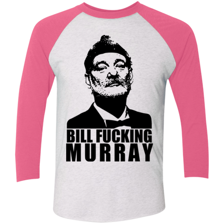 T-Shirts Heather White/Vintage Pink / X-Small Bill fucking murray Men's Triblend 3/4 Sleeve