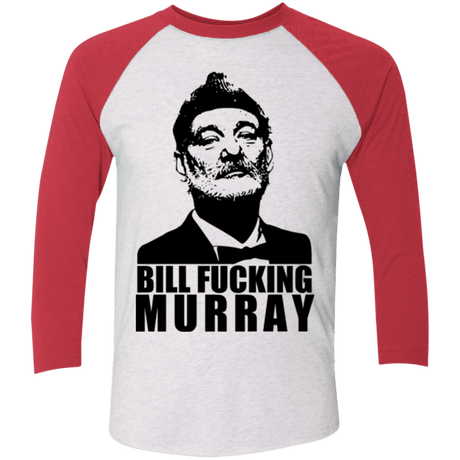 T-Shirts Heather White/Vintage Red / X-Small Bill fucking murray Men's Triblend 3/4 Sleeve