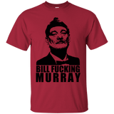 T-Shirts Cardinal / Small Bill fucking murray T-Shirt