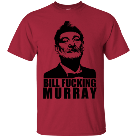 T-Shirts Cardinal / Small Bill fucking murray T-Shirt