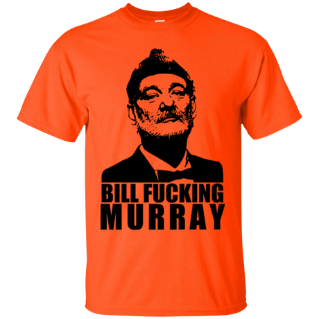 T-Shirts Orange / Small Bill fucking murray T-Shirt