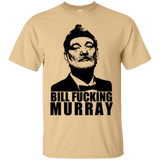 T-Shirts Vegas Gold / Small Bill fucking murray T-Shirt