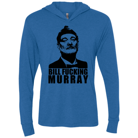 T-Shirts Vintage Royal / X-Small Bill fucking murray Triblend Long Sleeve Hoodie Tee