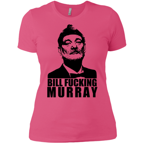 T-Shirts Hot Pink / X-Small Bill fucking murray Women's Premium T-Shirt