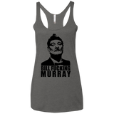 T-Shirts Premium Heather / X-Small Bill fucking murray Women's Triblend Racerback Tank