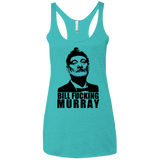T-Shirts Tahiti Blue / X-Small Bill fucking murray Women's Triblend Racerback Tank