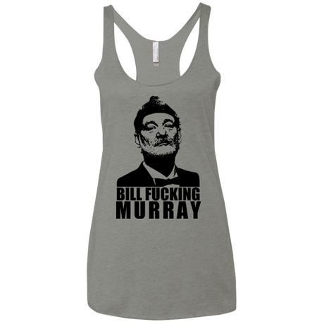 T-Shirts Venetian Grey / X-Small Bill fucking murray Women's Triblend Racerback Tank