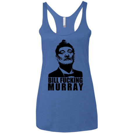 T-Shirts Vintage Royal / X-Small Bill fucking murray Women's Triblend Racerback Tank