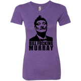 T-Shirts Purple Rush / Small Bill fucking murray Women's Triblend T-Shirt